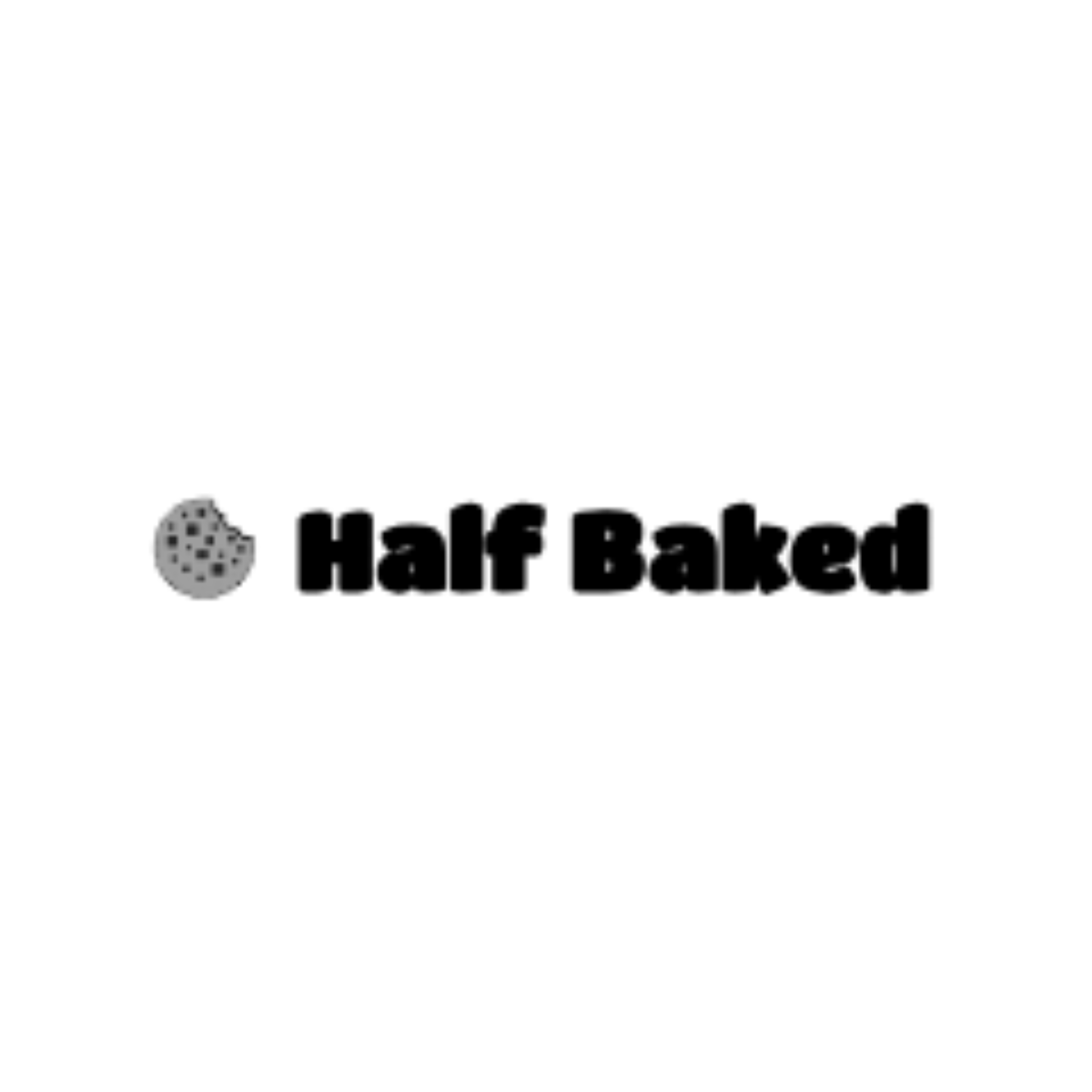Half Baked
